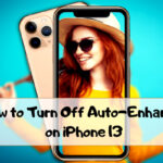 How to turn off Auto Enhance on iPhone 13