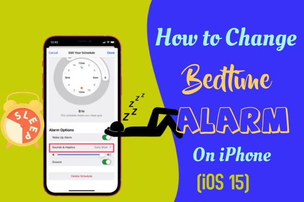 How to change Bedtime Alarm on iPhone (iOS 15)