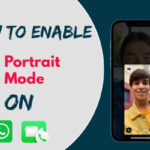 how to enable the portrait mode