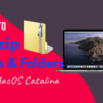 How to Unzip the files and folders on macOS Catalina