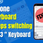 Keyboard keeps switching 123 keyboard on iPhone