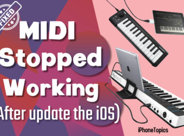 MIDI Stopped Working after update the iOS