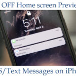 Turn Off HomeScreen Preview of SMS Text Messages on iPhone
