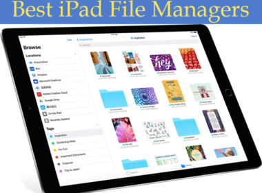 10 Best iPad File Managers