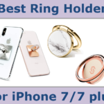 Best ring holder for iPhone 7 and 7 Plus