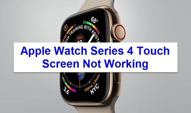 Apple Watch Series 4 Not Responding to Touch